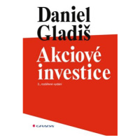 Akciové investice - Daniel Gladiš