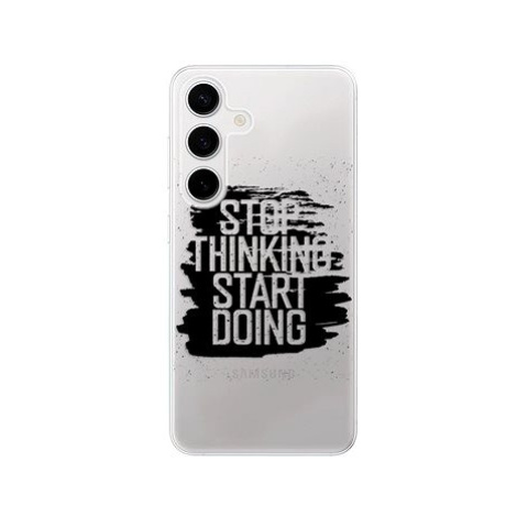 iSaprio Start Doing - black - Samsung Galaxy S24