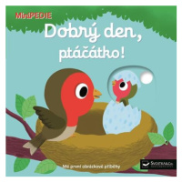 MiniPEDIE Dobrý den, ptáčátko!