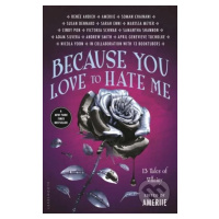 Because You Love to Hate Me - Ameriie - kniha z kategorie Beletrie pro děti