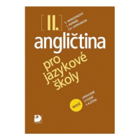 Angličtina pro jazykové školy II. - Nová - Učebnice Fortuna