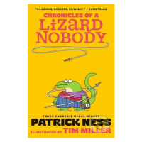 Chronicles of a Lizard Nobody - Patrick Ness, Tim Miller (ilustrátor) - kniha z kategorie Fantas