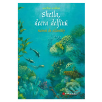 Sheila, dcera delfínů: Návrat do Atlantidy - Marliese Arold - kniha z kategorie Beletrie pro dět