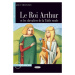 BLACK CAT - ROI ARTHUR ET LES CHEVALIERS DA LA TABLE RONDE + CD (A2) BLACK CAT - CIDEB