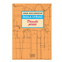 Škola střihů – Dámské pláště - Jana Kocurková