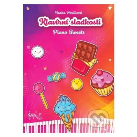 Klavírní sladkosti - Radka Houšková - kniha z kategorie Noty Notovna.cz