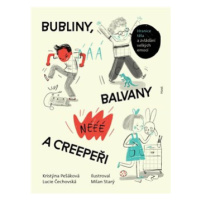 Bubliny, balvany a Creepeři - Kristýna Pešáková, Lucie Čechovská