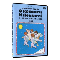 O kocouru Mikešovi 3 - DVD