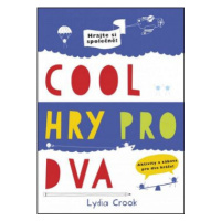 Cool hry pro dva - Lydia Crook