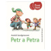 Petr a Petra | Astrid Lindgrenová, Jarka Vrbová, Jiří Bernard