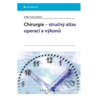 Chirurgie – stručný atlas operací a výkonů - Volker Schumpelick - kniha z kategorie Všeobecná ch