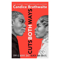 Cuts Both Ways - Candice Brathwaite - kniha z kategorie Beletrie pro děti