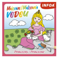 Malování / Maľovanie vodou - Princezny