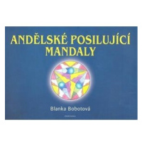 Andělské posilující mandaly