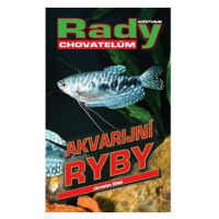 Akvarijní ryby: rady chovatelům