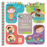 Já rostu (Hraju si a poznávám každodenní život),Já rostu (Hraju si a poznávám každodenní život) 