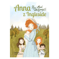 Anna z Ingleside - Lucy Maud Montgomery, Ivona Knechtlová (Ilustrátor) - kniha z kategorie Belet