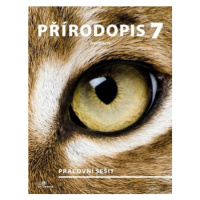 Přírodopis 7 - Živočichové - Pracovní sešit - Hana Mikulenková, kolektiv autorů