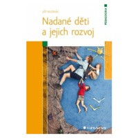 Nadané děti a jejich rozvoj - Jiří Mudrák - e-kniha