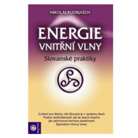 Energie vnitřní vlny - Slovanské praktiky