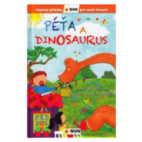 Péťa a dinosaurus - Báječné příběhy pro malé čtenáře - Dita Křišťanová