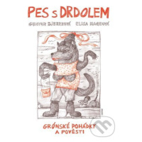 Pes s drdolem - Gunvor Bjerreová - kniha z kategorie Pohádky