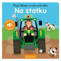 Moje blikající zvuková knížka Na statku