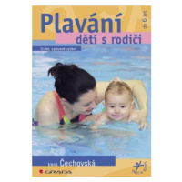 Plavání dětí s rodiči - Irena Čechovská - e-kniha