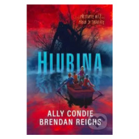 Hlubina - Ally Condie, Brendan Reichs - kniha z kategorie Beletrie pro děti