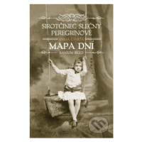 Sirotčinec slečny Peregrinové 4: Mapa dní - Ransom Riggs - kniha z kategorie Beletrie pro děti