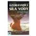 Uzdravující síla vody - Derivační koupel