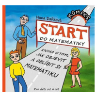 Start do matematiky - Hana Daňková