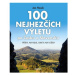 100 nejhezčích výletů po Česku a Slovensku