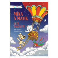 První čtení: Mína a Maxík letí balónem - Richard Svitalský, Jitka Dolejšová