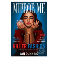 Mirror Me - Jan Dunning - kniha z kategorie Beletrie pro děti