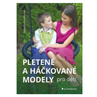 Pletené a háčkované modely pro děti