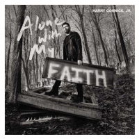 Connick Harry Jr.: Alone With My Faith - CD