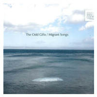 The Odd Gifts: Migrant Songs - CD