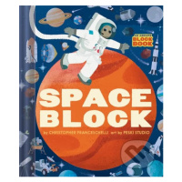 Spaceblock (An Abrams Block Book) - Christopher Franceschelli - kniha z kategorie Pro děti