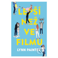 Lepší než ve filmu - Lynn Painter - kniha z kategorie Beletrie pro děti