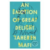 An Emotion Of Great Delight - Tahereh Mafi - kniha z kategorie Beletrie pro děti