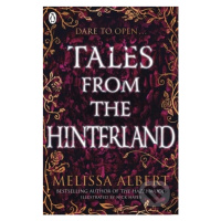 Tales From the Hinterland - Melissa Albert,  Nick Hayes (ilustrátor) - kniha z kategorie Sci-fi,