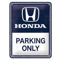 Plechová cedule Honda - Parking Only, ( x  cm)