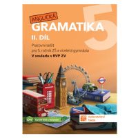 Anglická gramatika 5 - 2. díl TAKTIK International, s.r.o