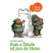 Kvak a Žbluňk od jara do Vánoc - Arnold Lobel