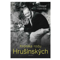 Kronika rodu Hrušínských