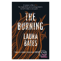 Burning - Laura Bates - kniha z kategorie Beletrie pro děti