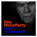 McCafferty Dan: Last Testament - CD