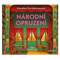 Meixnerová Karolína: Národní opruzení