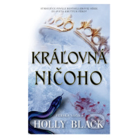 Kráľovná ničoho - Holly Black - kniha z kategorie Beletrie pro děti